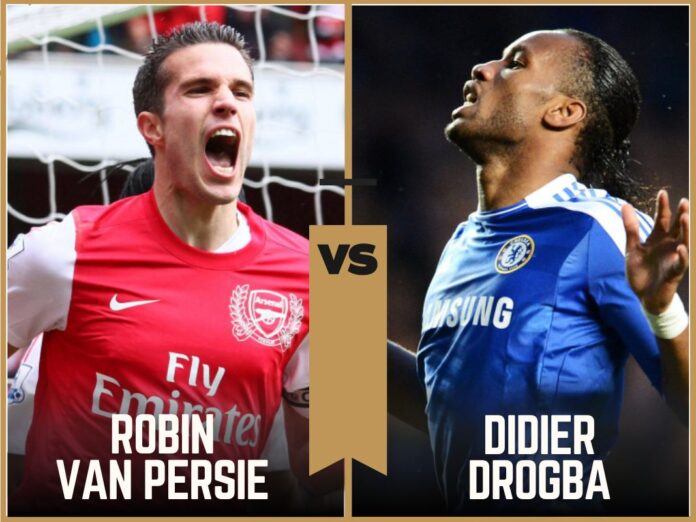 Robin Van Persie Vs Didier Drogba